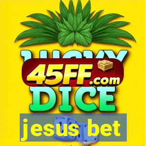 jesus bet